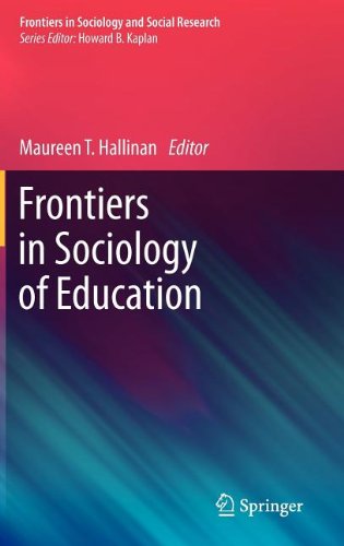 Frontiers In Sociology Of Education 1st Edition Maureen T Hallinan Auth