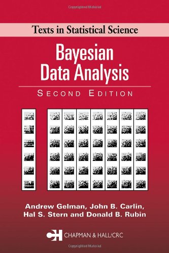 Bayesian Data Analysis Second Edition Chapman Hall Crc Texts In Statistical Science 2nd Edition Andrew Gelman