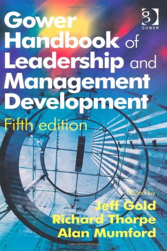 Gower Handbook Of Leadership And Management Development 5th Edition 5th Edition Richard Thorpe Jeff Gold