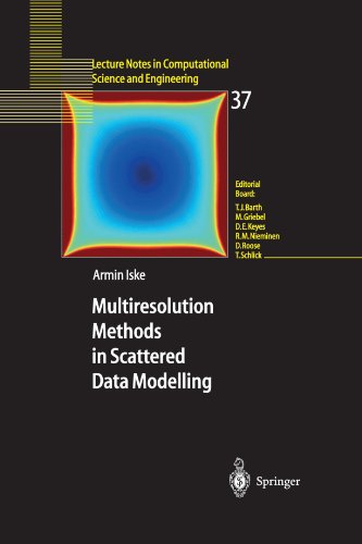 Multiresolution Methods In Scattered Data Modelling 1st Edition Armin Iske Auth