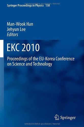 Ekc 2010 Proceedings Of The Eukorea Conference On Science And Technology 1st Edition Kiduk Moon Auth