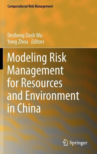Modeling Risk Management For Resources And Environment In China 1st Edition Lili Bian