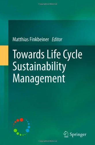 Towards Life Cycle Sustainability Management 1st Edition Gustav Sandin