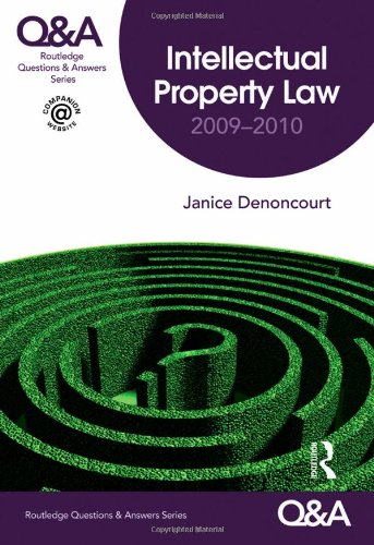 Qa Intellectual Property Law Questions And Answers 2nd Edition Janice Denoncourt