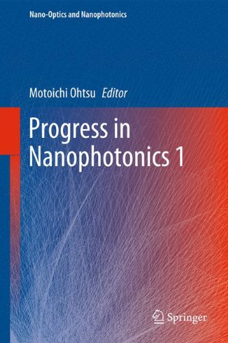 Progress In Nanophotonics 1 1st Edition Motoichi Ohtsu Auth