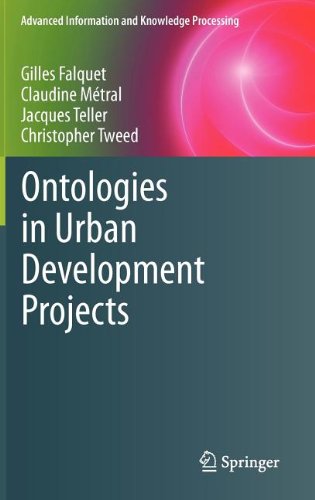 Ontologies In Urban Development Projects 1st Edition Gilles Falquet