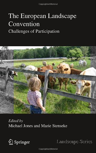 The European Landscape Convention Challenges Of Participation 1st Edition Michael Jones