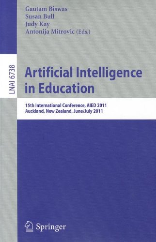 Artificial Intelligence In Education 15th International Conference Aied 2011 Auckland New Zealand June 28 July 2011 1st Edition Janet Metcalfe Auth