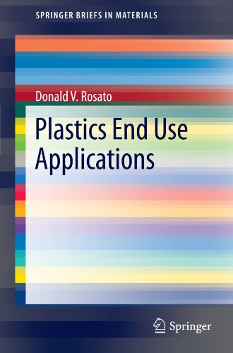 Plastics End Use Applications 1st Edition Donald V Rosato Auth