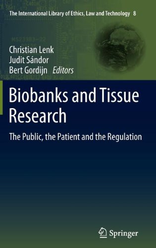 Biobanks And Tissue Research The Public The Patient And The Regulation 1st Edition Christian Lenk