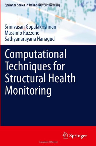 Computational Techniques For Structural Health Monitoring 1st Edition Srinivasan Gopalakrishnan