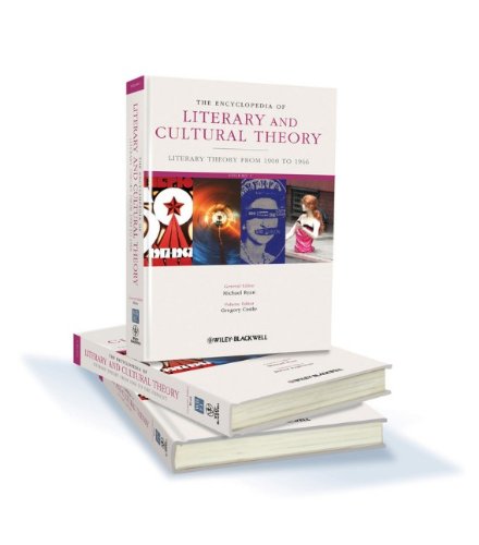 The Encyclopedia Of Literary And Cultural Theory Wileyblackwell Encyclopedia Of Literature 1st Edition Michael Ryan