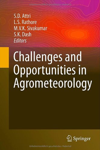 Challenges And Opportunities In Agrometeorology 1st Edition Ajit Tyagi Auth