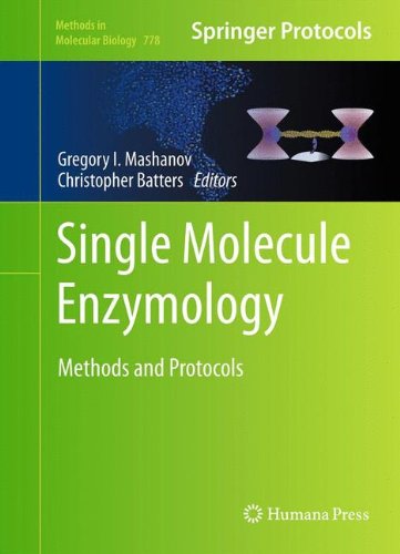 Single Molecule Enzymology Methods And Protocols 1st Edition Alex E Knight Auth
