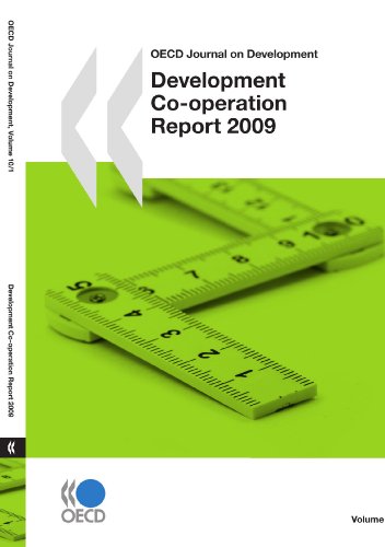 Development Cooperation Report 2009 Efforts And Policies Of The Members Of The Development Assistance Committee Oecd Journal On Development Oecd