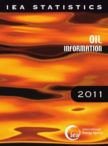 Oil Information 2011 Iea Statistics Oecd Iea