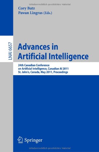 Advances In Artificial Intelligence 24th Canadian Conference On Artificial Intelligence Canadian Ai 2011 St Johns Canada May 2527 2011 Proceedings 1st Edition Eric Aaron