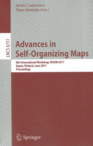 Advances In Selforganizing Maps 8th International Workshop Wsom 2011 Espoo Finland June 1315 2011 Proceedings 1st Edition Barbara Hammer