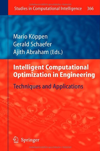 Intelligent Computational Optimization In Engineering Techniques And Applications 1st Edition Lars Nolle
