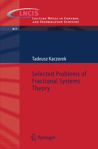 Selected Problems Of Fractional Systems Theory 1st Edition Tadeusz Kaczorek Auth
