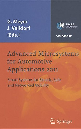 Advanced Microsystems For Automotive Applications 2011 Smart Systems For Electric Safe And Networked Mobility 1st Edition Steffen Mller