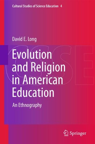 Evolution And Religion In American Education An Ethnography 1st Edition David E Long Auth