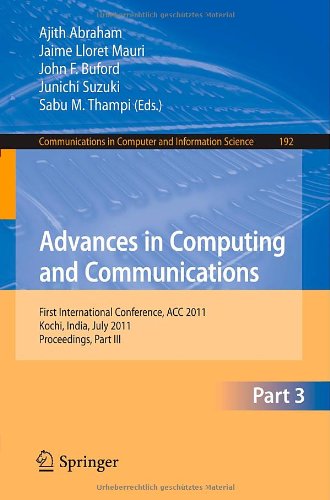Advances In Computing And Communications First International Conference Acc 2011 Kochi India July 2224 2011 Proceedings Part Iii 1st Edition Prathuri Jhansi Rani