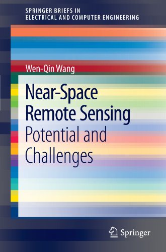 Nearspace Remote Sensing Potential And Challenges 1st Edition Wenqin Wang Auth