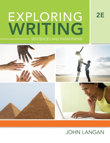 Exploring Writing Sentences And Paragraphs 2nd Edition John Langan