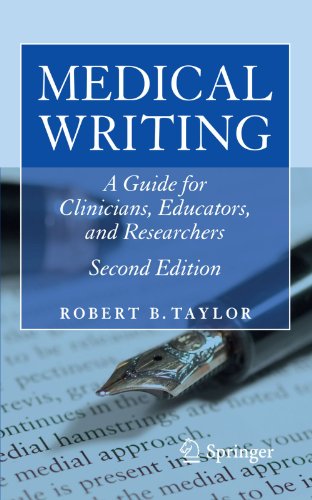 Medical Writing A Guide For Clinicians Educators And Researchers 2nd Edition Robert B Taylor Auth