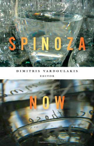 Spinoza Now Dimitris Vardoulakis Christopher Norris Alain Badiou
