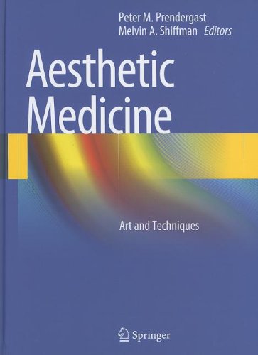 Aesthetic Medicine Art And Techniques 1st Edition Peter M Prendergast Auth