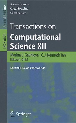 Transactions On Computational Science Xii Special Issue On Cyberworlds 1st Edition Mathieu Hopmann