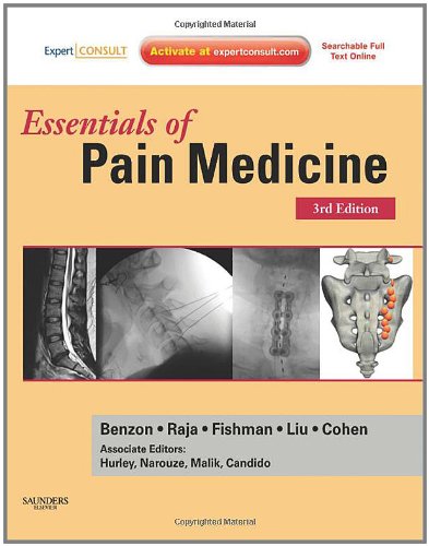 Essentials Of Pain Medicine Expert Consult Online And Print Third Edition Third Edition Honorio Benzon Md