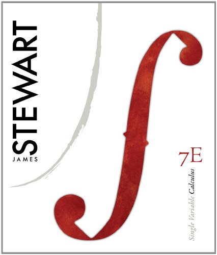 Single Variable Calculus 7th Edition 7th James Stewart