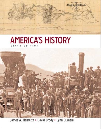Americas History Combined Edition Sixth Edition 6th James A Henretta