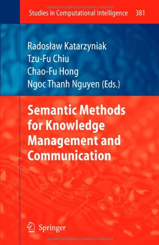 Semantic Methods For Knowledge Management And Communication 1st Edition Radosaw P Katarzyniak