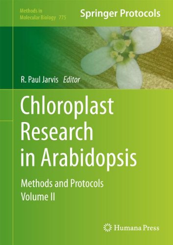 Chloroplast Research In Arabidopsis Methods And Protocols Volume Ii 1st Edition Shingo Kikuchi