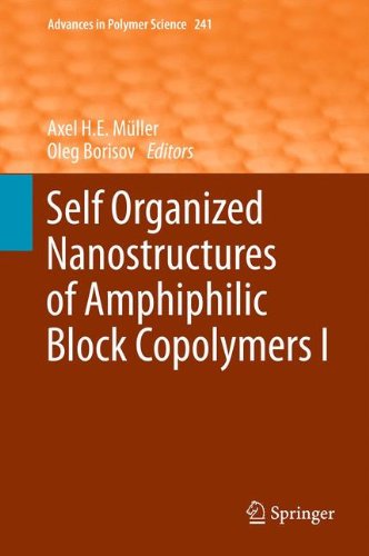 Self Organized Nanostructures Of Amphiphilic Block Copolymers I 1st Edition Oleg V Borisov