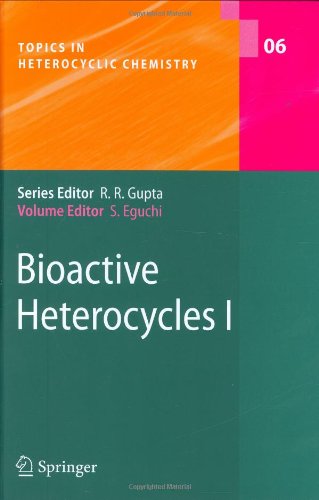 Bioactive Heterocycles I 1st Edition Masatomi Ohno Shoji Eguchi Auth