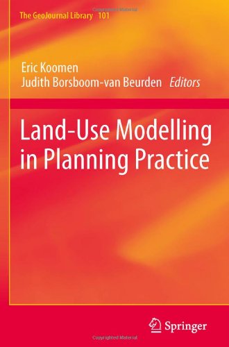 Landuse Modelling In Planning Practice 1st Edition Eric Koomen