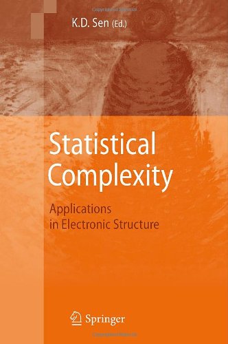 Statistical Complexity Applications In Electronic Structure 1st Edition Iwo Bialynickibirula