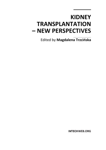 Kidney Transplantation New Perspectives Magdalena Trzciska