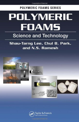 Polymeric Foams Science And Technology 1st Edition Shautarng Lee
