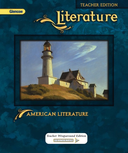 Glencoe Literature American Literature Teachers Edition 3rd Staff