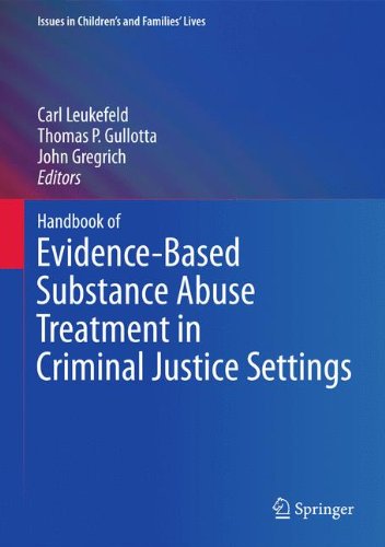 Handbook Of Evidencebased Substance Abuse Treatment In Criminal Justice Settings 1st Edition Beth Weinman Auth