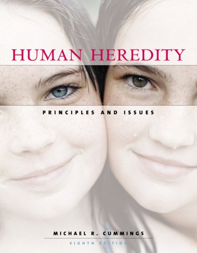 Human Heredity Principles And Issues 8th Edition 8th Michael R Cummings