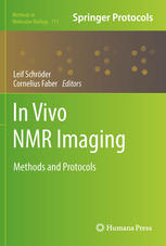 In Vivo Nmr Imaging Methods And Protocols 1st Edition Rolf Pohmann Auth