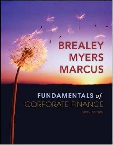 Fundamentals Of Corporate Finance 6th Edition Richard Brealey Stewart Myers Alan Marcus