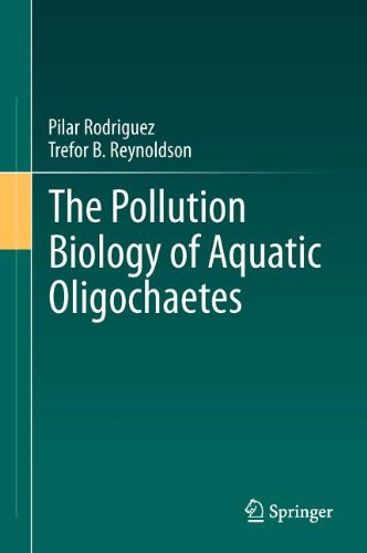 The Pollution Biology Of Aquatic Oligochaetes 1st Edition Pilar Rodriguez